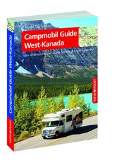 Campmobil Guide West-Kanada Mielke, Trudy/Wagner, Heike 9783961417520