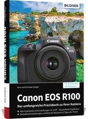 Canon EOS R100 Sänger, Kyra (Dr.)/Sänger, Christian (Dr.) 9783832806286