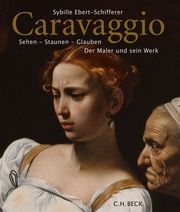 Caravaggio Ebert-Schifferer, Sybille 9783406742262