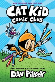 Cat Kid Comic Club Pilkey, Dav 9783985850006