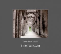 CD Inner Sanctum Gauntt, Cae & Eddie/Gauntt, Cae/Gauntt, Eddie 4029856393940