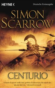 Centurio Scarrow, Simon 9783453435056