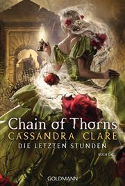 Chain of Thorns Clare, Cassandra 9783442495269