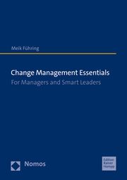 Change Management Essentials Führing, Meik 9783985420063