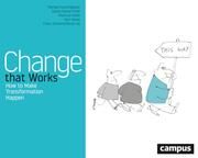 Change That Works Faschingbauer, Michael/Gasser-Trinkl, Carola/Höfler, Manfred et al 9783593518510