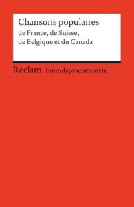 Chansons populaires de France, de Suisse, de Belgique et du Canada Elisabeth Profos-Sulzer 9783150198506