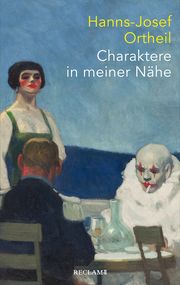 Charaktere in meiner Nähe Ortheil, Hanns-Josef 9783150114216