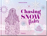 Chasing Snowflakes Sommer, Marilena 9783629009463