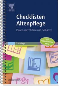 Checklisten Altenpflege Elsevier GmbH 9783437250897