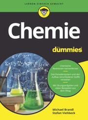 Chemie für Dummies Brandl, Michael/Viehbeck, Stefan 9783527720545