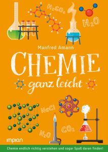 Chemie ganz leicht Amann, Manfred 9783962690311