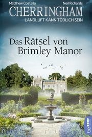 Cherringham - Das Rätsel von Brimley Manor Costello, Matthew/Richards, Neil 9783741301964