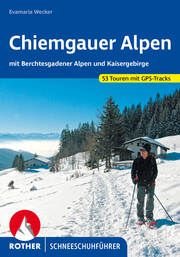 Chiemgauer Alpen Wecker, Evamaria 9783763358175