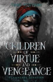 Children of Virtue and Vengeance Adeyemi, Tomi 9783841440303