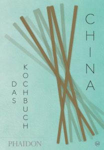 China - Das Kochbuch Chan, Kei Lum/Chan, Diora Fong 9783944297293