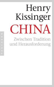 China Kissinger, Henry A 9783570551912