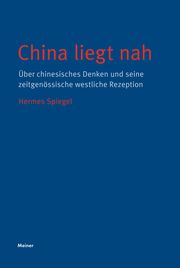 China liegt nah Spiegel, Hermes 9783787337149