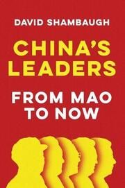 China's Leaders Shambaugh, David 9781509557394