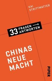 Chinas neue Macht Strittmatter, Kai 9783492316187