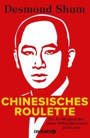 Chinesisches Roulette Shum, Desmond 9783426278789