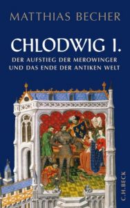 Chlodwig I. Becher, Matthias 9783406613708