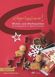 chorissimo! Winter und Weihnachten Christine Wetzel/Klaus Konrad Weigele 9790007312923