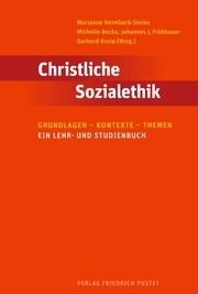 Christliche Sozialethik Marianne Heimbach-Steins/Michelle Becka/Johannes J Frühbauer u a 9783791733227