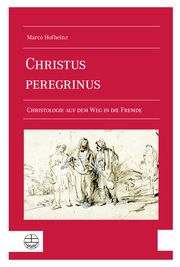 Christus peregrinus Hofheinz, Marco 9783374071197