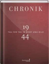 Chronik 1944 1Buch GmbH Gütersloh 9783945302446
