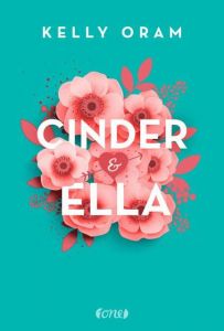 Cinder & Ella Oram, Kelly 9783846600702