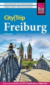 CityTrip Freiburg Benz, Barbara 9783831735914