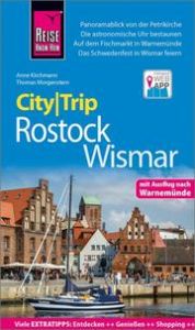 CityTrip Rostock und Wismar Morgenstern, Thomas/Kirchmann, Anne 9783831734528