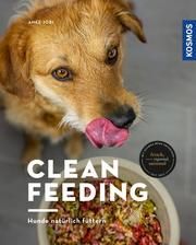 Clean Feeding Jobi, Anke 9783440160060