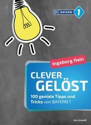 Clever gelöst Hain, Ingeborg 9783747200919