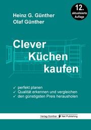 Clever Küchen kaufen Günther, Heinz G/Günther, Olaf 9783947557127