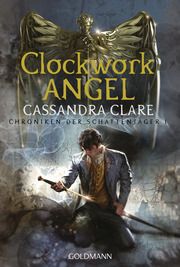 Clockwork Angel Clare, Cassandra 9783442493227