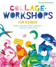 Collage-Workshops für Kinder Merenstein, Shannon 9783836960397