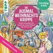 Colorful Christmas - Die Ausmal-Weihnachtskrippe Schwab, Ursula 9783735880598
