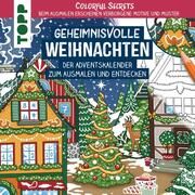 Colorful Secrets - Wunderschöne Weihnachten (Ausmalen auf Zauberpapier) Pitz, Natascha 9783735880581