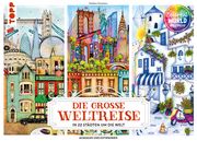 Colorful World - Die große Weltreise Tantareanu, Madalina 9783735881441