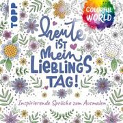 Colorful World - Heute ist mein Lieblingstag Albers, Kirsten 9783735880567