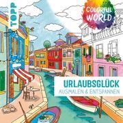 Colorful World - Urlaubsglück frechverlag/Afchar, Tannaz 9783772446856