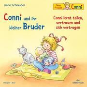 Conni und ihr kleiner Bruder / Unser Körper Schneider, Liane 9783745605174