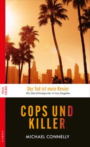 Cops und Killer Connelly, Michael 9783311120728