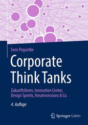 Corporate Think Tanks Poguntke, Sven 9783658432706
