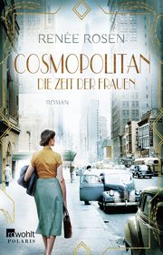 Cosmopolitan - Die Zeit der Frauen Rosen, Renée 9783499010491
