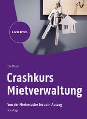 Crashkurs Mietverwaltung Missal, Ute 9783648168097