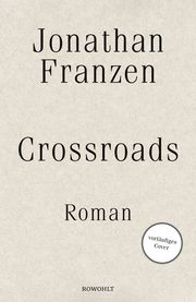 Crossroads Franzen, Jonathan 9783498020088