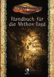 Cthulhu - Handbuch für die Mythos-Jagd  9783969281161