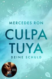 Culpa Tuya - Deine Schuld Ron, Mercedes 9783570316634
